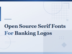 Open Source Serif Fonts for Banking Logos